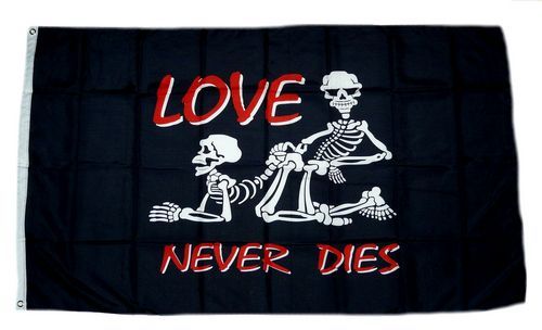 Fahne / Flagge Love never dies 90 x 150 cm