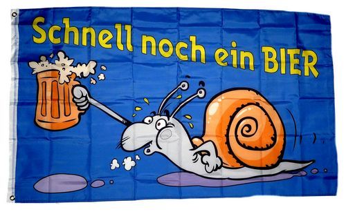 Fahne / Flagge Schnell noch ein Bier 90 x 150 cm