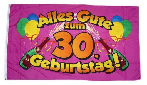 Fahne / Flagge Alles Gute zum 30. Geburtstag 90 x 150 cm