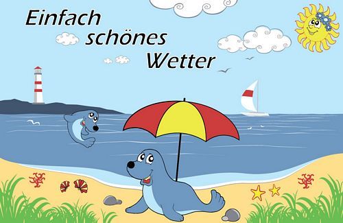 Fahnen Aufkleber Sticker Einfach schönes Wetter