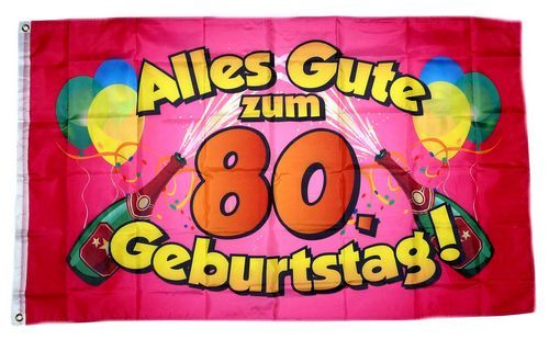 Fahne / Flagge Alles Gute zum 80. Geburtstag 90 x 150 cm